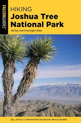 Hiking Joshua Tree National Park (Regional Hiking Series)
