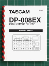Tascam DP-008EX   2 in 1 Owners Manual User Instructions   93 Pages   USA Made