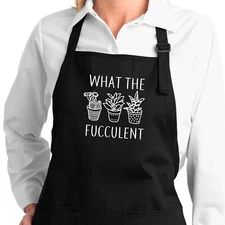 What the Fucculent Funny Plant Pun Garden Succulent Lover Gift Gardening Apron