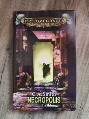H.P. Lovecraft - C.A. Smith - Necropolis - guter Zustand 