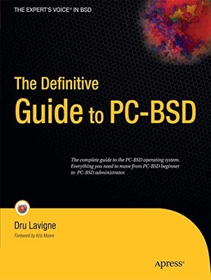 Lavigne - Definitive Guide to PC-BSD - New paperback or softback - X555z