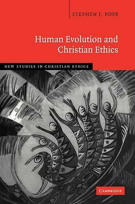 Human Evolution and Christian Ethics Pope Paperback Cambridge University Press