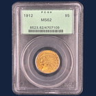 1912 $5 Indian Head Half Eagle Gold Coin PGCS OGH MS62