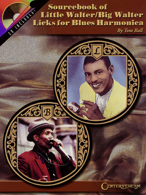 Little Walter Big Walter Licks for Blues Harmonica Tom Ball Tab Music Book CD