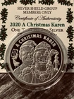 1 OZ .999 PURE SILVER SHIELD PROOF A CHRISTMAS KAREN MEMBERS ONLY ROUND COIN COA