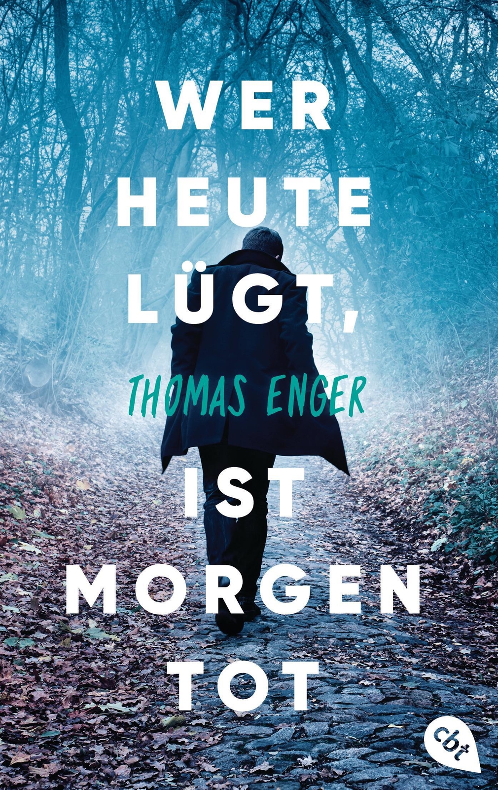 Thumbnail - Wer Heute Lügt, Ist Morgen Tot | Thomas Enger | Deutsch | Taschenbuch