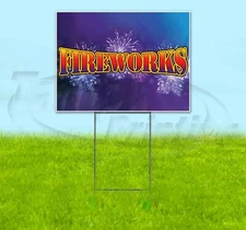 FIREWORKS 18x24 Yard Sign Corrugated Plastic Bandit Lawn Business PYROTECHNICS