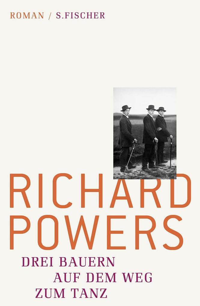 Thumbnail - Drei Bauern Auf Dem Weg Zum Tanz | Richard Powers | 2011 | Deutsch