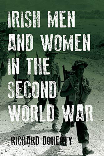 Irish Men and Women in the Second World War. Doherty 9781846829598 New**