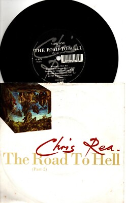 Chris Rea:The road to hell (Part 2)/he should know better:UK WEA:1989