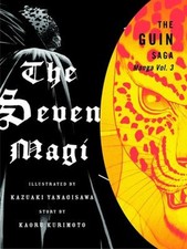 The Guin Saga Manga, Volume 3 : The Seven Magi Perfect Kaoru Kuri