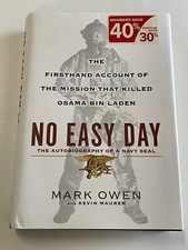 No Easy Day : The Firsthand Account of the Mission That Killed Osama Bin...