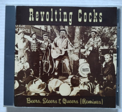 REVOLTING COCKS Beers, Steers & Queers (Remixes) CD