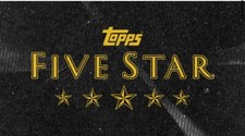 2024 Topps Five Star SIGNATURES - Complete Your Set Digital