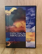 Expecting the Miraculous - 3 CD Audio John Paul Jackson Streams Ministries