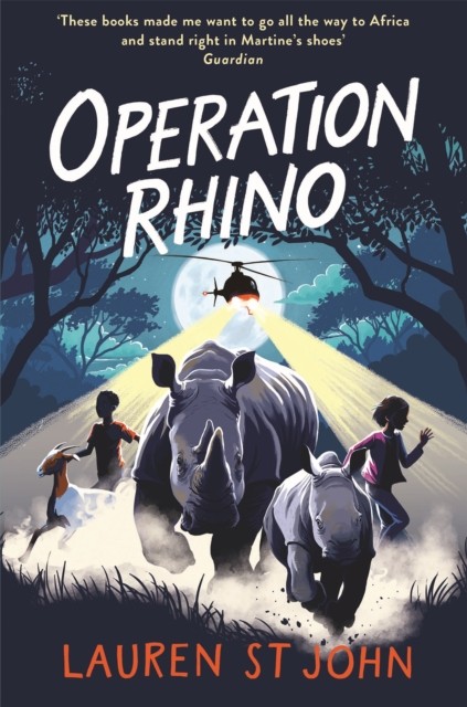 The White Giraffe Series Operation Rhino by Lauren St John PAPERBACK - Image 4