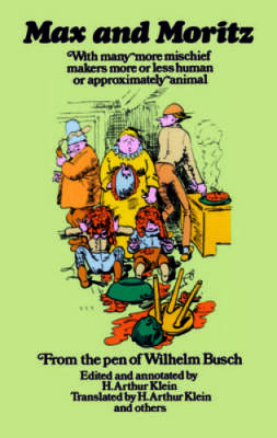 Max and Moritz (Dover Humor) - Paperback By Busch, Wilhelm - GOOD