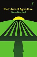 The Future Of Agriculture | Sarah Bearchell | Englisch | Taschenbuch | 2025