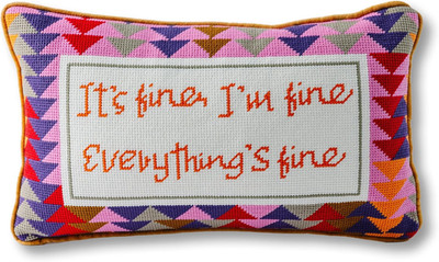 Embroidered Needlepoint Throw Pillow - ''Everything's Fine'' - 9'' x 15'' Accent Dec