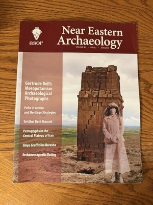 Vintage Near Eastern Archaeology Volume 81 Issue 2 June 2018 Magazine Book