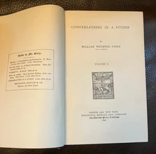 Conversations In A Studio Volume I, William Wermore Story, Hardcover 1890