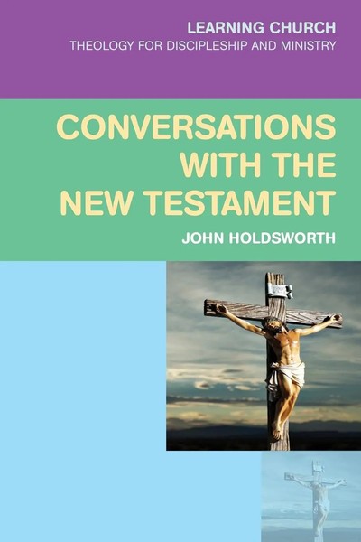 John Holdsworth | Conversations With The New Testament | Taschenbuch | Englisch-image