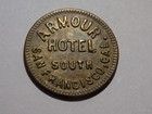 Calif. - ARMOUR / HOTEL / SOUTH / SAN FRANCISCO, CAL. GF / 5¢ / IT - K-4 — photo 1
