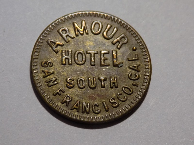 Calif. - ARMOUR / HOTEL / SOUTH / SAN FRANCISCO, CAL. GF / 5¢ / IT - K-4