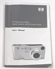 HP Photosmart M407 Digital Camera w/ Instant Share USER'S MANUAL Instructions