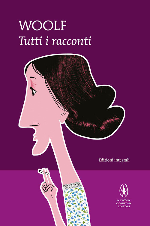 TUTTI I RACCONTI WOOLF VIRGINIA