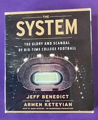 The System: The Glory and Scandal of Big-Time College Football - NEW SEALED