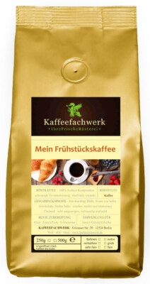 Mein Frühstückskaffee   Frisch gerösteter Arabica Kaffee gemahlen oder Bohnen