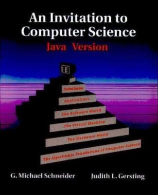 An Invitation to Computer Science: Java Version by 
