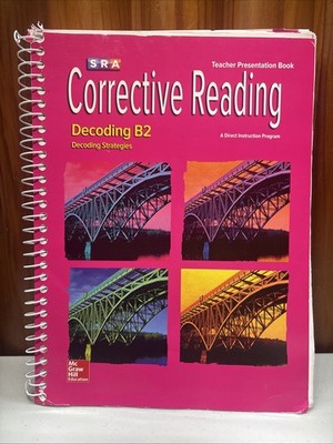 SRA Corrective Reading Decoding B2 Teacher Presentation Book McGraw Hill