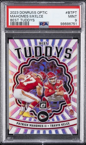2023 PANINI DONRUSS OPTIC BEST TUDDYS PATRICK MAHOMES II/TRAVIS KELCE PSA 9