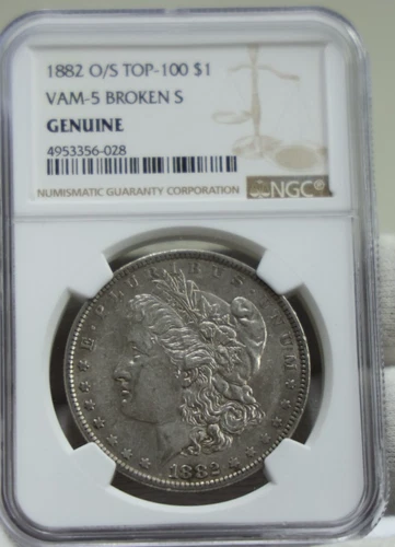 1882 O/S Vam 5 Morgan Dollar NGC Genuine Top 100 Broken 5 AU