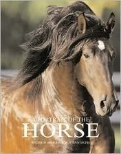 A PORTRAIT OF THE HORSE By Andrew Morris - Hardcover **BRAND NEW**