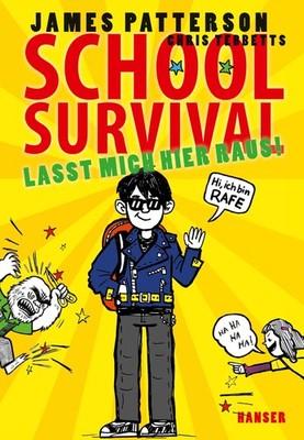 James Patterson ~ School Survival 02. Lasst mich hier raus! 9783446248335