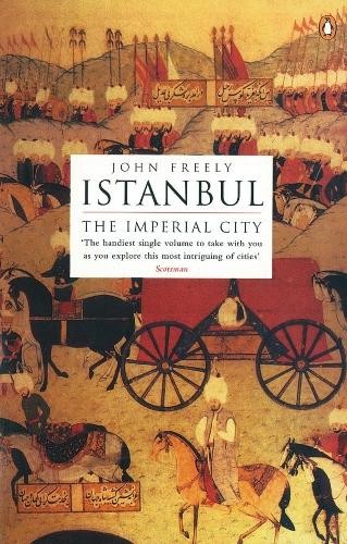 John Freely Istanbul (Tascabile)