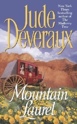 Mountain Laurel Mass Market Paperbound Jude Deveraux