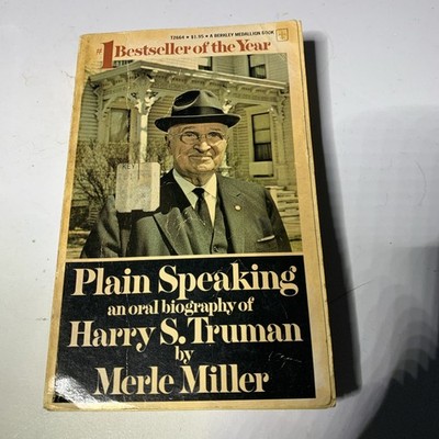 Plain Speaking: An Oral Biography of Harry S. Truman   Merle Miller PB 1974 #23