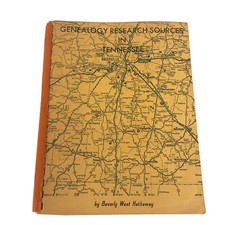 Genealogy Research Sources In Tennessee Beverly West Hathaway Paperback