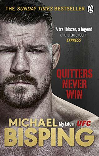 Quitters Never Win-Michael Bisping, Anthony Evans, 9781529104455