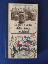 Segreti e virtù delle piante medicinali 1980 edito da selezione Reader's digest