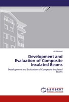 Ali Jahromi | Development And Evaluation Of Composite Insulated Beams | Buch