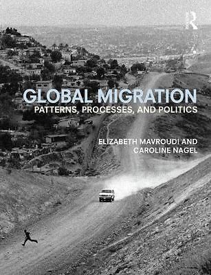 Global Migration by Mavroudi, Elizabeth