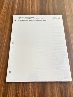 AEG Gettys 600 Series Brushless DC Servo Systems Installation & Service Manual