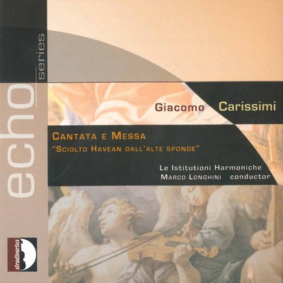 Le Istituzioni Harmonich Mass, Cantata (Longhini, Le Istituzioni Harmoniche (CD)