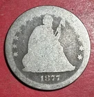1877S US Seated LIBERTY SILVER Quarter! "San Francisco" Mint! Old US Coin!