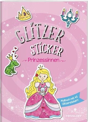 Glitzer Sticker Malbuch. Prinzessinnen / Mit 45 Glitzerstickern / Tolle Geschenk